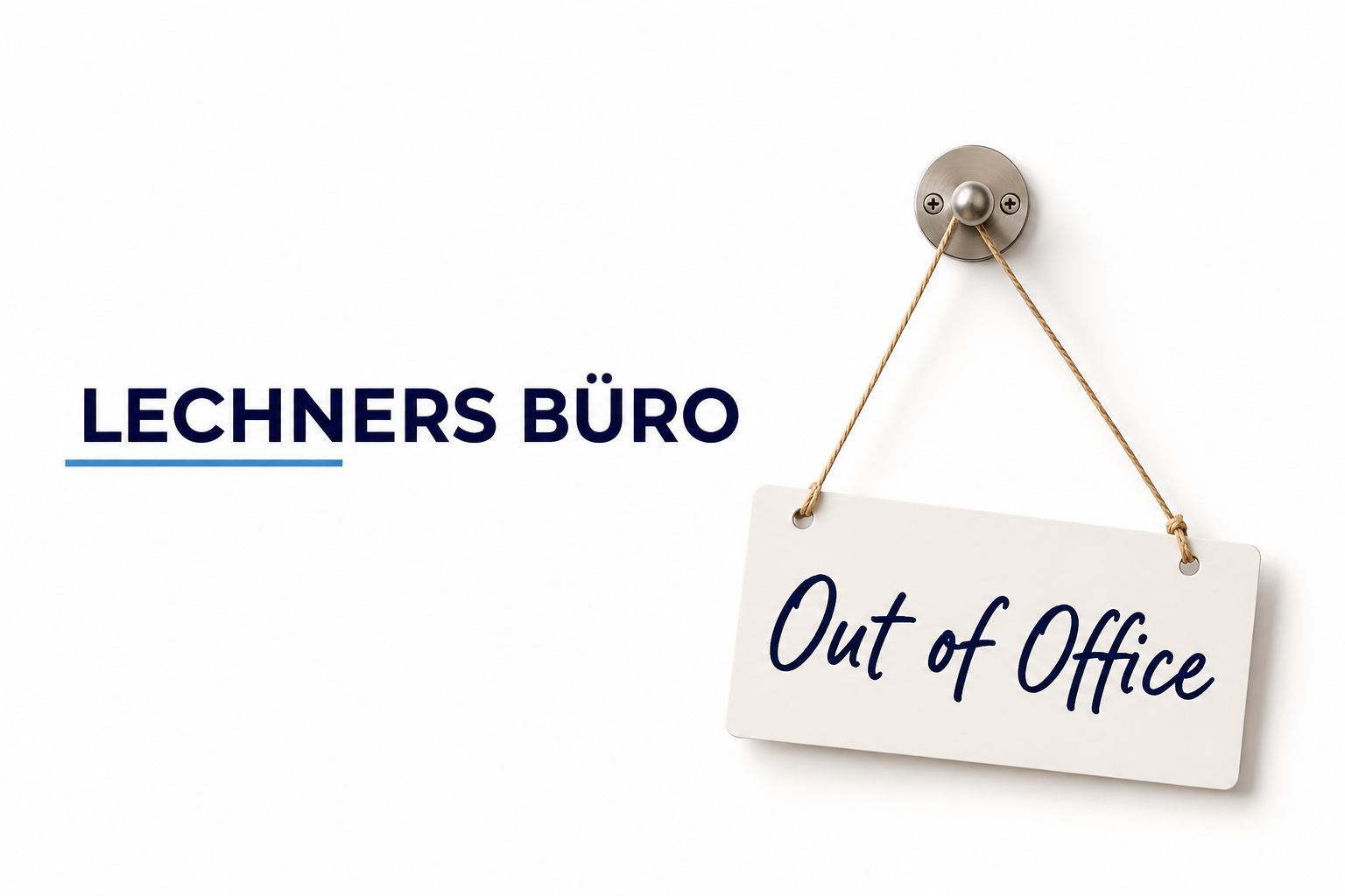 Lechners Büro – Out of Office